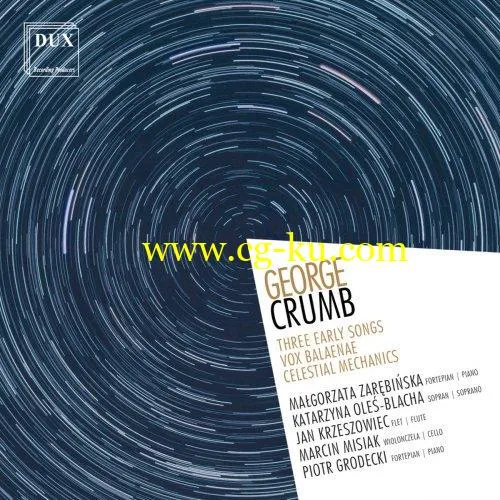 Various Artists – Crumb: 3 Early Songs, Vox Balaenae & Celestial Mechanics (Makrokosmos IV) (2019) FLAC的图片1