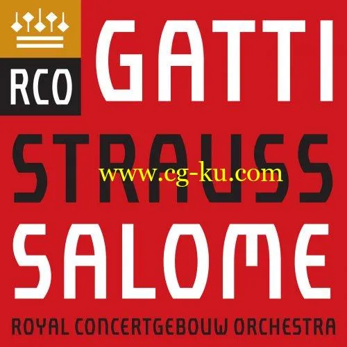 Royal Concertgebouw Orchestra & Daniele Gatti – Richard Strauss: Salome (2019) FLAC的图片1