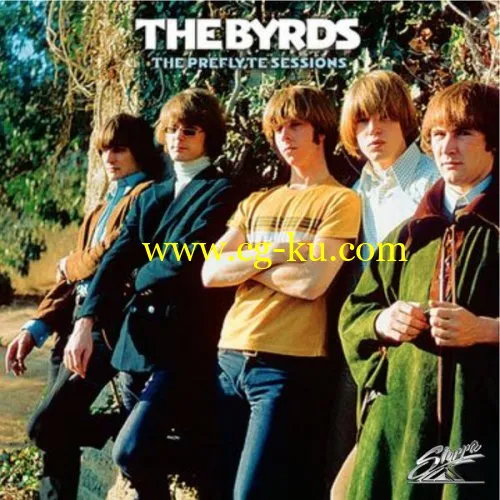 The Byrds – The Preflyte Sessions (1969/2019) FLAC的图片1