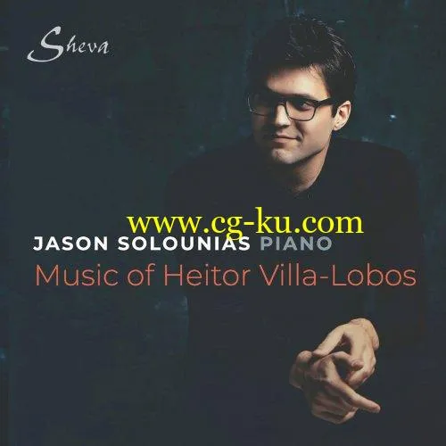 Jason Solounias – Villa-Lobos: Piano Works (2019) Flac的图片1