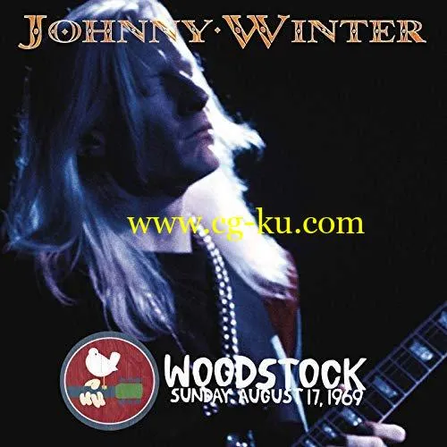 Johnny Winter – Woodstock Sunday August 17, 1969 (Live) (2019) FLAC的图片1