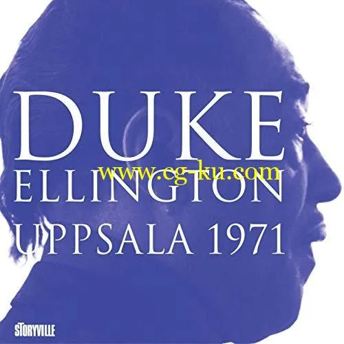 Duke Ellington – Uppsala 1971 (2019) FLAC的图片1