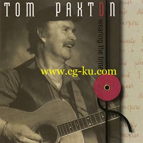 Tom Paxton – Wearing The Time (1994/2019) FLAC的图片1