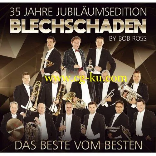 Blechschaden – 35 Jahre Jubilumsedition – Das Beste vom Besten (2019) Flac的图片1