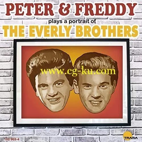 Peter & Freddy – Portrait of the Everly Brothers (1975/2019) FLAC的图片1