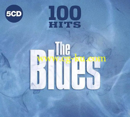 VA – 100 Hits The Blues (5CD, 2019) Flac的图片1