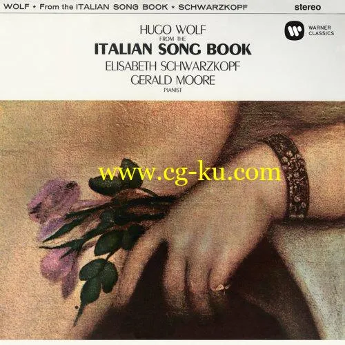 Elisabeth Schwarzkopf & Gerald Moore – Wolf: Italian Song Book (Remastered) (2019) FLAC的图片1