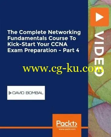 The Complete Networking Fundamentals Course To Kick-Start Your CCNA Exam Preparation – Part 4的图片2