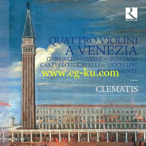 Brice Sailly, Clematis & Stéphanie de Failly – Quattro violoni a Venezia (2019) FLAC的图片1