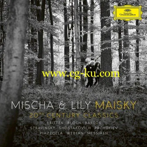 Mischa Lily Maisky – 20th Century Classics (2019) FLAC的图片1