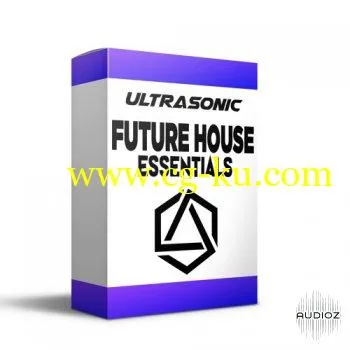 Ultrasonic Future House Essentials Vol.1 WAV FLP PRESETS的图片1