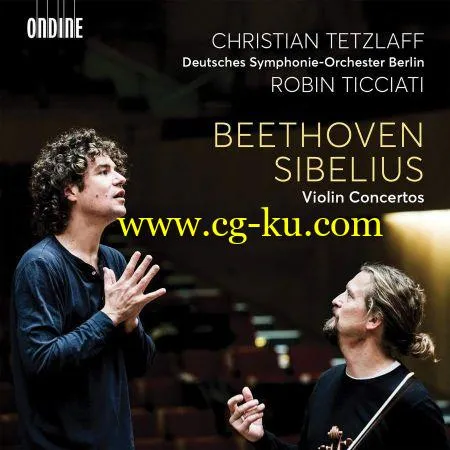 Christian Tetzlaff, Deutsches Symphonie-Orchester Berlin & Robin Ticciati – Beethoven & Sibelius: Violin Concertos (2019) FLAC的图片1