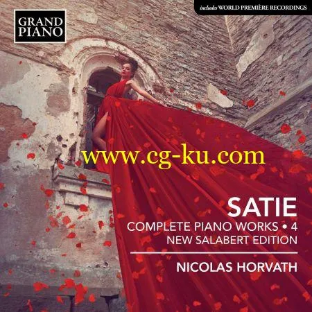 Nicolas Horvath – Satie: Complete Piano Works, Vol. 4 (2019) FLAC的图片1