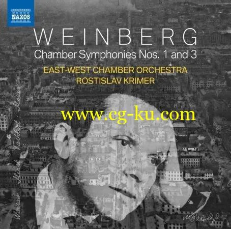 East-West Chamber Orchestra & Rostislav Krimer – Weinberg: Chamber Symphonies Nos. 1 & 3 (2019) FLAC的图片1