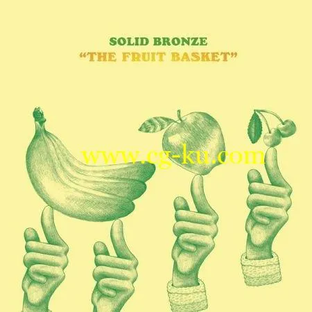 Solid Bronze – The Fruit Basket (2019) FLAC的图片1