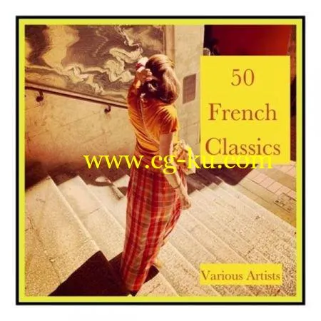 VA – 50 french classics (2019) Flac的图片1