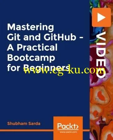 Mastering Git and GitHub – A Practical Bootcamp for Beginners的图片1