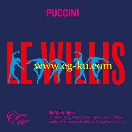 Ermonela Jaho, Opera Rara Chorus, London Philharmonic Orchestra & Sir Mark Elder – Puccini- Le Willis (2019) Flac的图片1