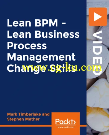 Lean BPM – Lean Business Process Management Change Skills的图片1