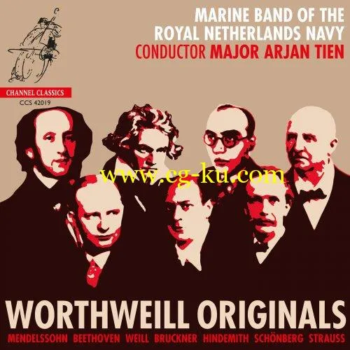 Marine Band of the Royal Netherlands Navy & Arjan Tien – WorthWeill Originals (2019) Flac的图片1