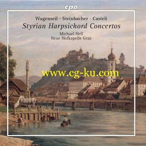 Michael Hell and Neue Hofkapelle Graz – Styrian Harpsichord Concertos (2019) FLAC的图片1