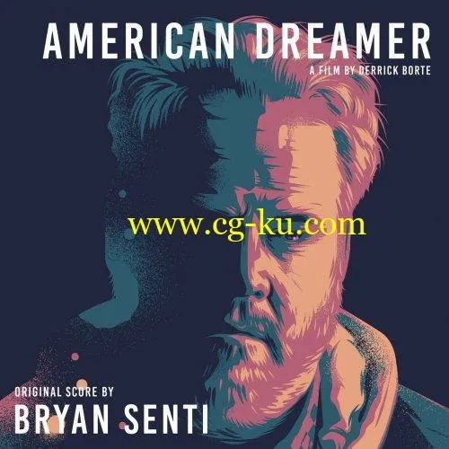 Bryan Senti – American Dreamer (Official Soundtrack) (2019) FLAC的图片1