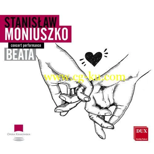 Adam Szersze, Mariusz Godlewski, Tomasz Tokarczyk, Krakow Opera Orchestra – Moniuszko: Beata (Live) (2019) FLAC的图片1