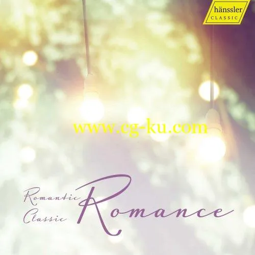 Alexander Mikjailov, Klaus-Peter Hahn – Romance – Romantic Classic 1 (2019) Flac的图片1