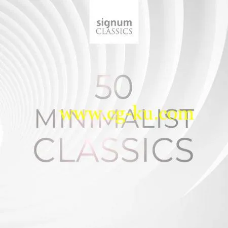 VA – 50 Minimalist Classics (2008/2019) FLAC的图片1