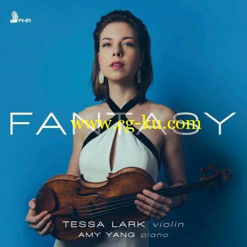 Tessa Lark Amy Yang – Fantasy (2019) FLAC的图片1