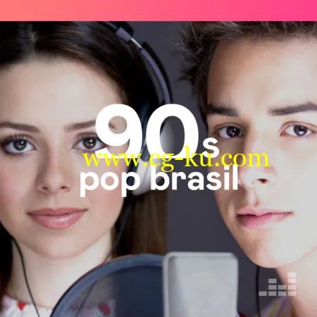 VA – Pop Brasil Anos 90 (2019) FLAC的图片1
