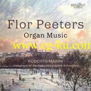 Roberto Marini – Flor Peeters: Organ Music (2019) FLAC的图片1