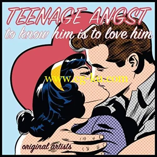 VA – Teenage Angst – To Know Him Is to Love Him (2019) FLAC的图片1