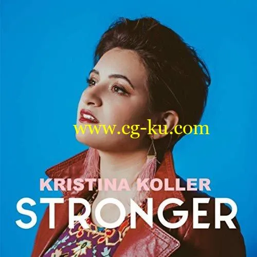 Kristina Koller – Stronger (2019) FLAC的图片1