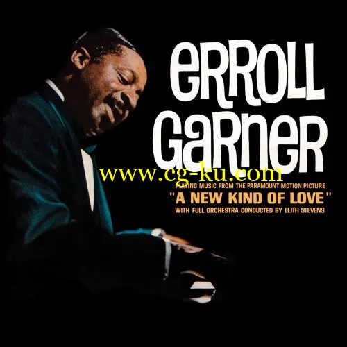 Erroll Garner A New Kind of Love (Remastered) (2019) Flac的图片1