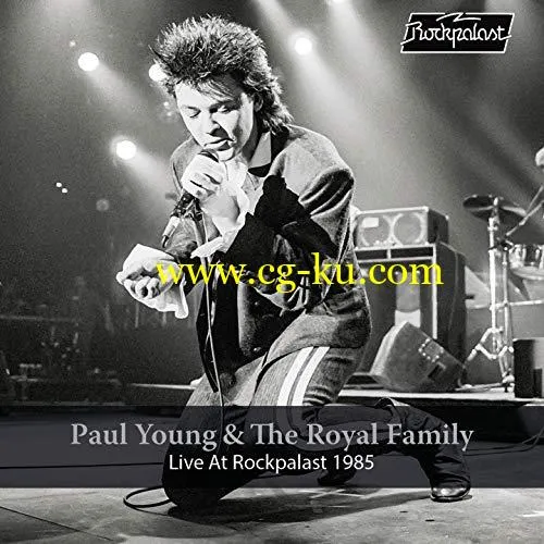 Paul Young the Royal Family – Live at Rockpalast (Live, Essen, 1985) (2019) FLAC的图片1