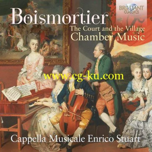 Cappella Musicale Enrico Stuart Romeo Ciuffa – Boismortier: The Court and the Village, Chamber Music (2019) FLAC的图片1