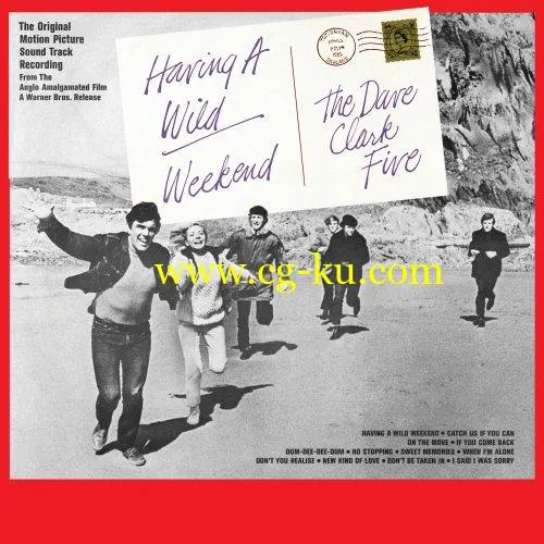 The Dave Clark Five – Having a Wild Weekend (2019) FLAC的图片1