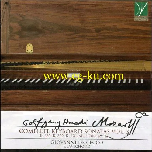 Giovanni De Cecco – Mozart: Complete Keybord Sonatas, Vol. 3: K. 309, K. 312, K. 576 & K. 280 (2019) FLAC的图片1