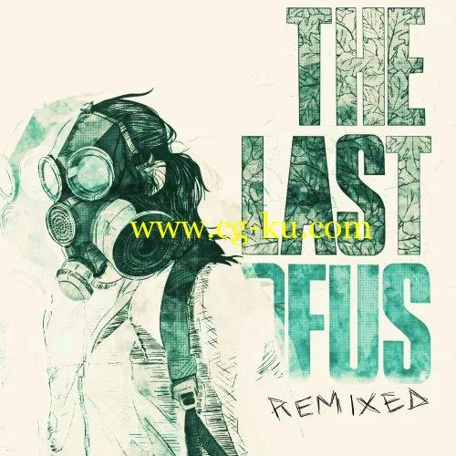 Taylor Ambrosio Wood – The Last of Us Remixed (2019) FLAC的图片1