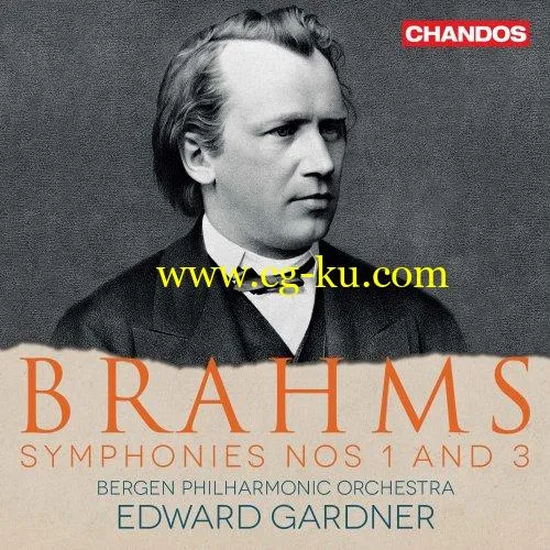 Bergen Philharmonic Orchestra feat. Edward Gardner – Brahms: Symphonies Nos. 1 & 3 (2019) FLAC的图片1