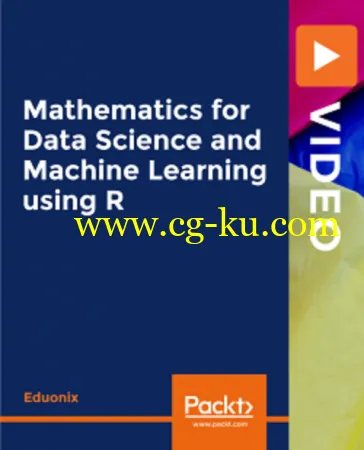 Mathematics for Data Science and Machine Learning using R的图片1