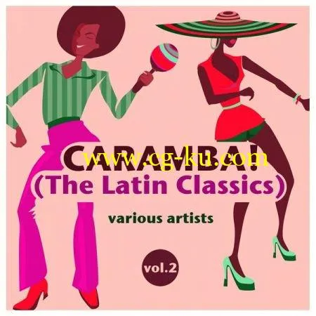 VA – Caramba! (The Latin Classics), Vol. 2 (2019) FLAC的图片1