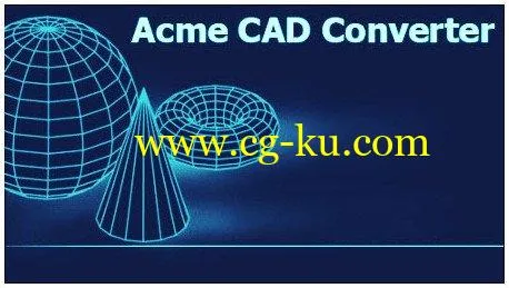 Acme CAD Converter 2019 8.9.8.1501 Multilingual的图片1