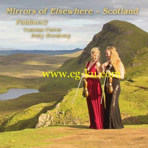 Fiddlers2 – Mirrors of Elsewhere_ Scotland (2019) FLAC的图片1