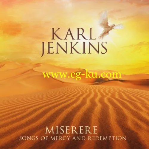 Karl Jenkins – Miserere: Songs of Mercy and Redemption (2019) FLAC的图片1