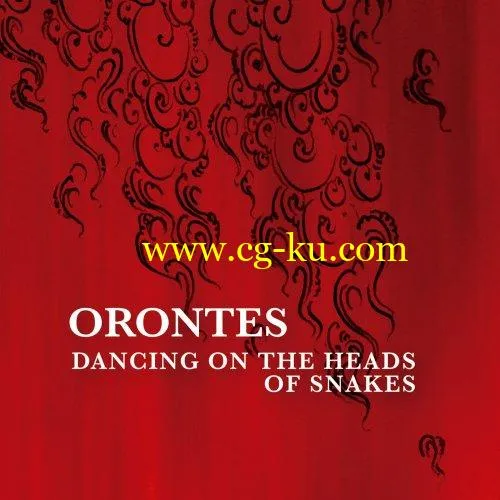 Orontes – Dancing On The Head Of Snakes (2019) FLAC的图片1
