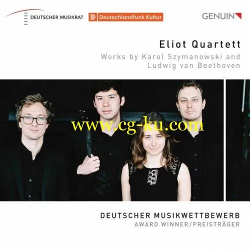 Eliot Quartett – Szymanowski String Quartet No.2,Op. 56-Beethoven String Quartet No. 1 in F Major, Op. 18 No. 1 (2019) Flac的图片1