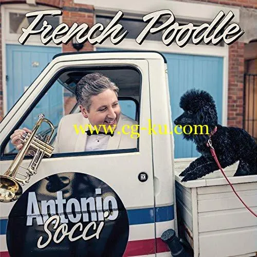 Antonio Socci – French Poodle (2019) FLAC的图片1