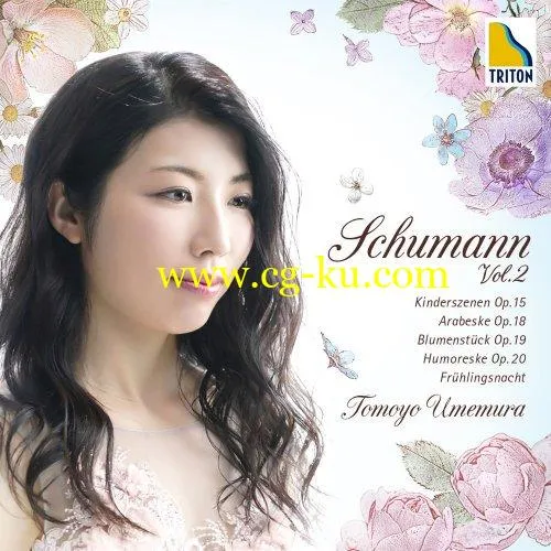 Tomoyo Umemura – Schumann Kinderszenen Op.15, Arabeske Op.18, Blumenstucke Op.20, Humoreske Op. 20, Fruhligsnacht (2019) flac的图片1